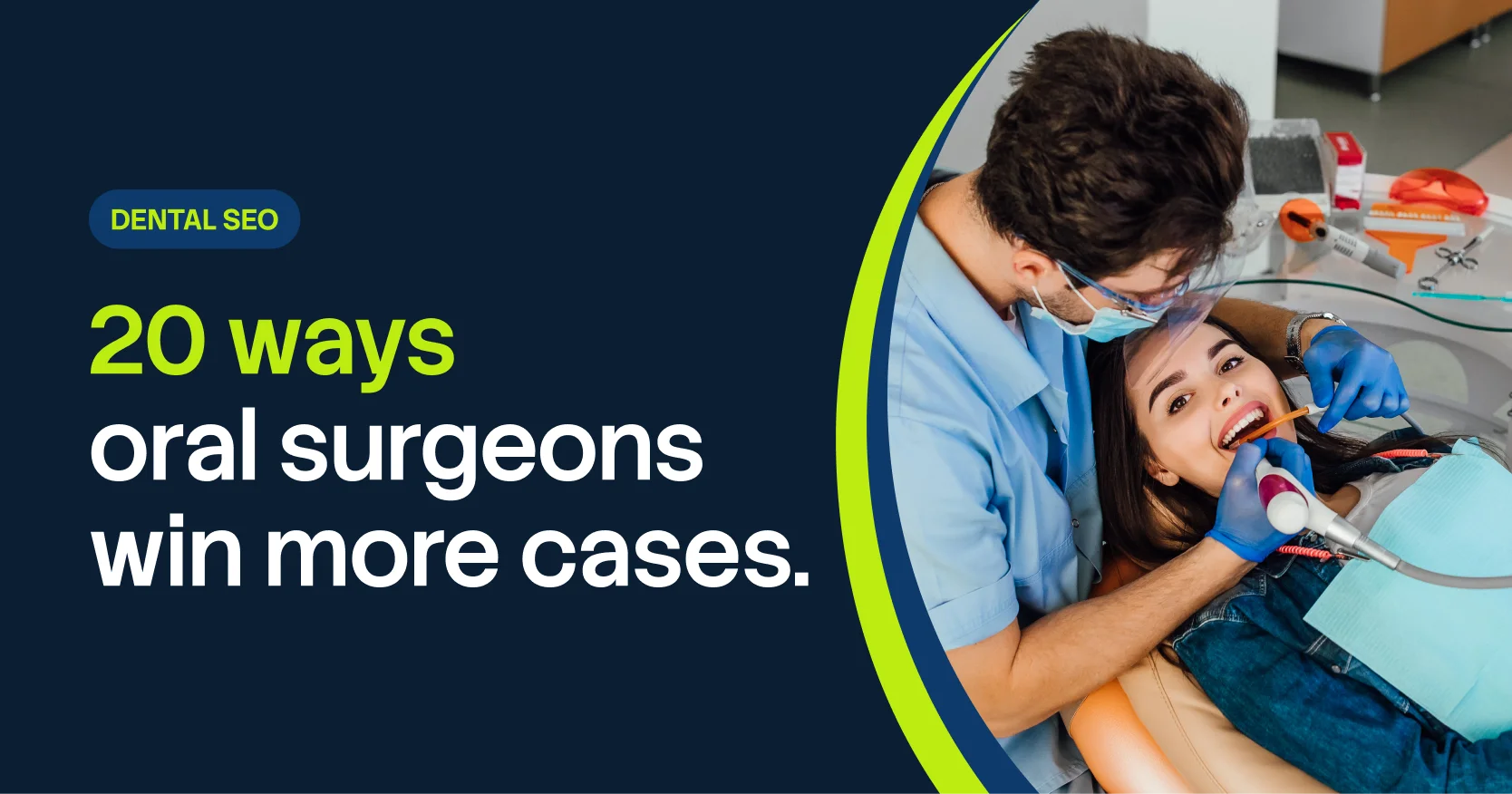 20 Oral Surgery Marketing Tips That Win More Cases