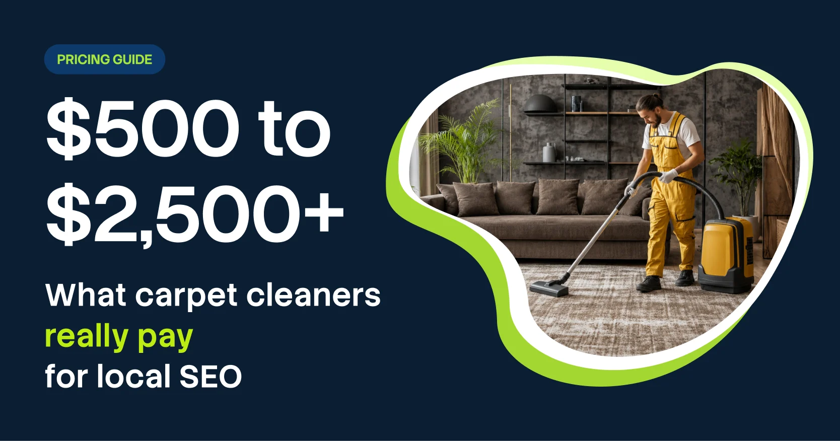 Carpet Cleaning SEO Pricing Guide: What It Costs